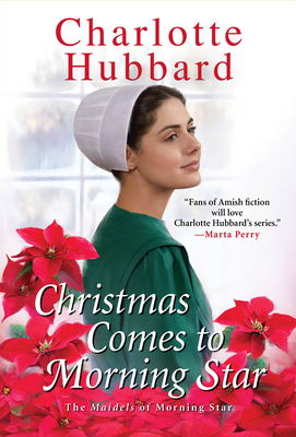 Christmas Comes to Morning Star - Hubbard, Charlotte