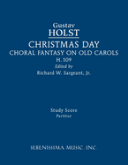 Christmas Day, H.109: Study score