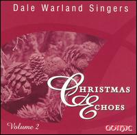 Christmas Echoes, Vol. 2 - The Dale Warland Singers