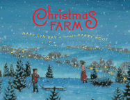 Christmas Farm - Ray, Mary Lyn