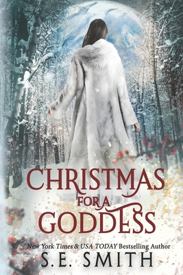 Christmas for a Goddess: Dragon Lords of Valdier Novella - Smith, S E