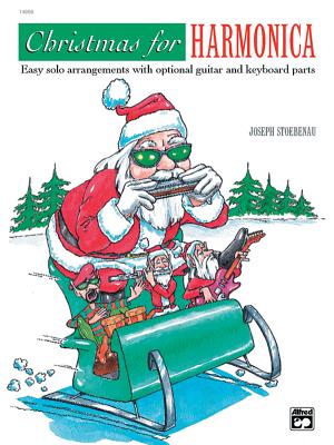 Christmas for Harmonica - Stoebenau, Joe (Composer)