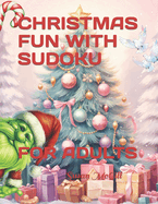 Christmas Fun with Sudoku: For Adults