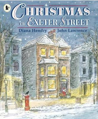 Christmas in Exeter Street - Hendry, Diana