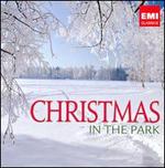 Christmas in the Park - City of London Sinfonia Brass Quintet (brass ensemble); David Willcocks (descant); John Carol Case (baritone);...