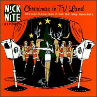 Christmas in TV Land: Classic Favorites from Holiday Specials - Various Artists