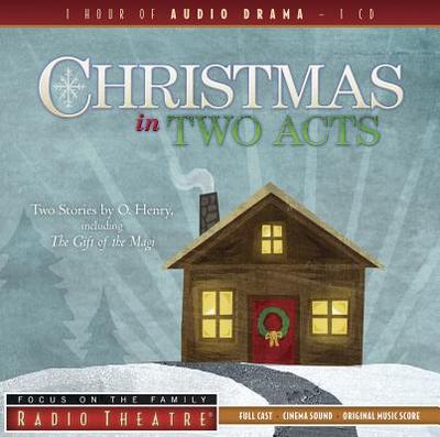 Christmas in Two Acts - Henry O