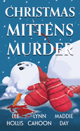 Christmas Mittens Murder