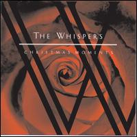 Christmas Moments - The Whispers