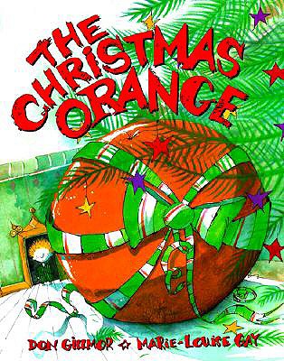 Christmas Orange - Gillmore, Don, and Gilmor, Don