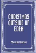 Christmas Outside of Eden