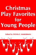 Christmas Play Favorites for Young People