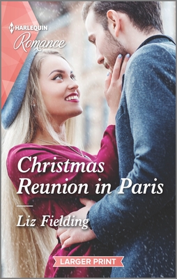 Christmas Reunion in Paris - Fielding, Liz