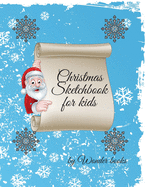 Christmas Sketchbook for kids