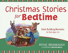 Christmas Stories for Bedtime: Faith-Building Moments for Kids Ages 5-8