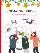 Christmas Switcheroo