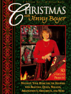 Christmas with Jinny Beyer: Decorate Your Home for the Holidays with Beautiful Quilts, Wreaths, Arrangements, Ornaments, and More - Beyer, Jinny