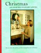 Christmas with Martha Stewart Living: The Best of Martha Stewart Living