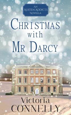 Christmas with MR Darcy - Connelly, Victoria