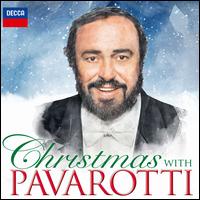 Christmas with Pavarotti [Decca] - Andreas Vollenweider (harp); Nicolai Ghiaurov (bass); Gumpoldskirchner Spatzen Children's Choir (choir, chorus);...