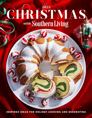 Christmas with Southern Living 2022 - Editors of Southern Living