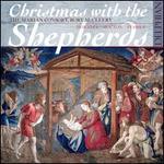 Christmas with the Shepherds - Marian Consort; Marian Consort; Rory McCleery (conductor)