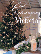 Christmas with Victoria - Ciegelski, Jennifer (Text by)