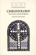 Christology: The Center and the Periphery