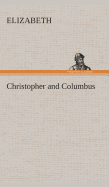 Christopher and Columbus