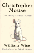 Christopher Mouse: The Tale of a Small Traveller