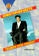 Christopher Reeve: Triumph Over Tragedy