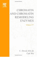 Chromatin and Chromatin Remodeling Enzymes, Part B: Volume 376