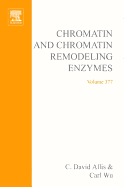 Chromatin and Chromatin Remodeling Enzymes Part C: Volume 377