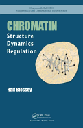 Chromatin: Structure, Dynamics, Regulation