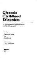 Chronic Childhood Disorders
