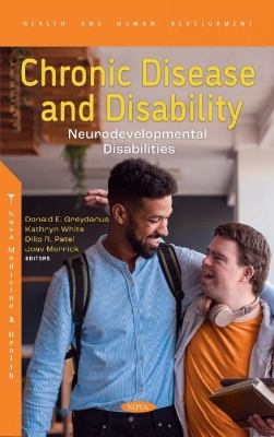 Chronic Disease and Disability: Neurodevelopmental Disabilities - Merrick, Joav (Editor)