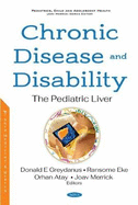 Chronic Disease and Disability: The Pediatric Liver