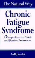 Chronic Fatigue Syndrome: A Comprehensive Guide to Effective Treatment