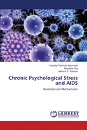 Chronic Psychological Stress and AIDS