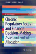 Chronic Regulatory Focus and Financial Decision-Making: Asset and Portfolio Allocation