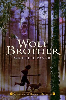 Chronicles of Ancient Darkness #1: Wolf Brother - 