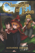 Chronicles of Eden - ACT I: Second Edition