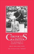 Chronicles of Faith: The Autobiography of Frederick D. Patterson