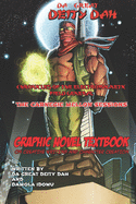 Chronicles of the Electromagnetic Field General. the Carnegie Mellon Sessions: Graphic Novel Textbook on Creative Writing and Character Creation