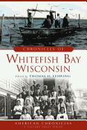 Chronicles of Whitefish Bay, Wisconsin