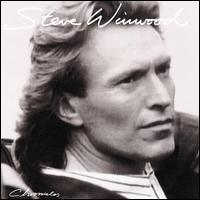 Chronicles - Steve Winwood