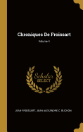 Chroniques de Froissart; Volume 4