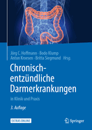 Chronisch-entz?ndliche Darmerkrankungen: in Klinik und Praxis