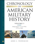 Chronology of American Military History, 3-Volume Set - John C Fredriksen, and Fredriksen, John C