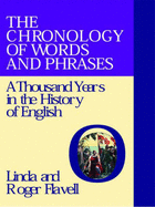 Chronology of Words and Phrases: A Thousand Years